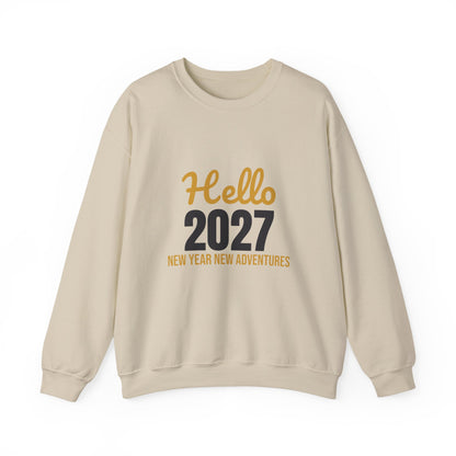 Hello 2027 New Year New Adventures Sweatshirt