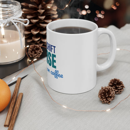 Night Shift Nurse Running on Coffee Mug