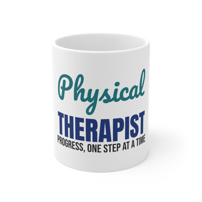 Physical Therapist Progress One Step at a Time Mug