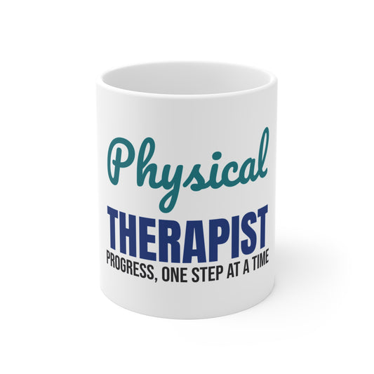 Physical Therapist Progress One Step at a Time Mug