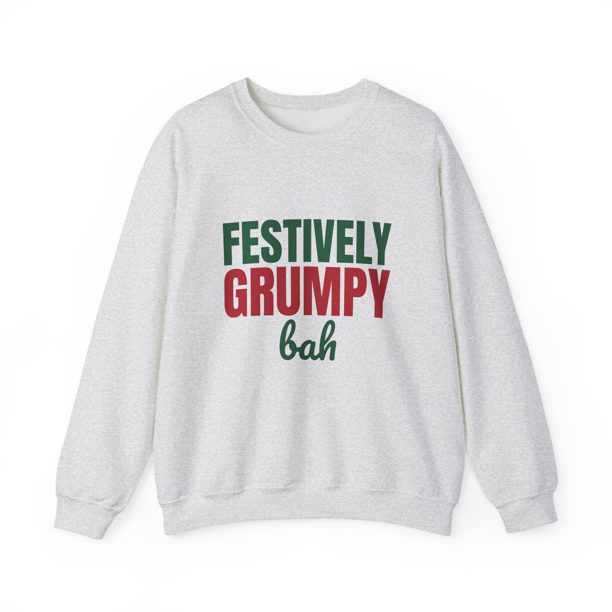 Festively Grumpy Bah Sweatshirt, Funny Christmas Crewneck Sweatshirt