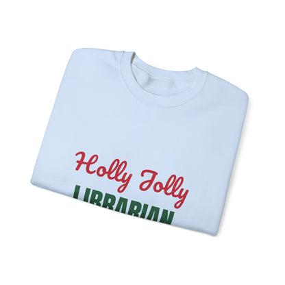 Holly Jolly Librarian Sweatshirt, Librarian Christmas Crewneck, Librarian Gift