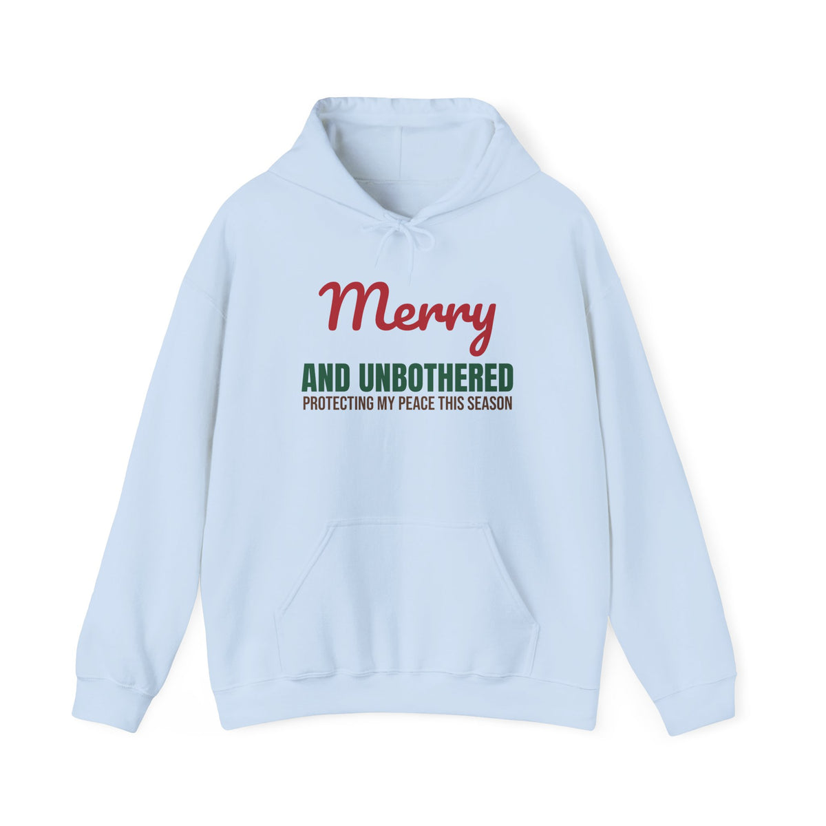 Merry and Unbothered Protecting My Peace This Season Hoodie, Funny Christmas Hoodie
