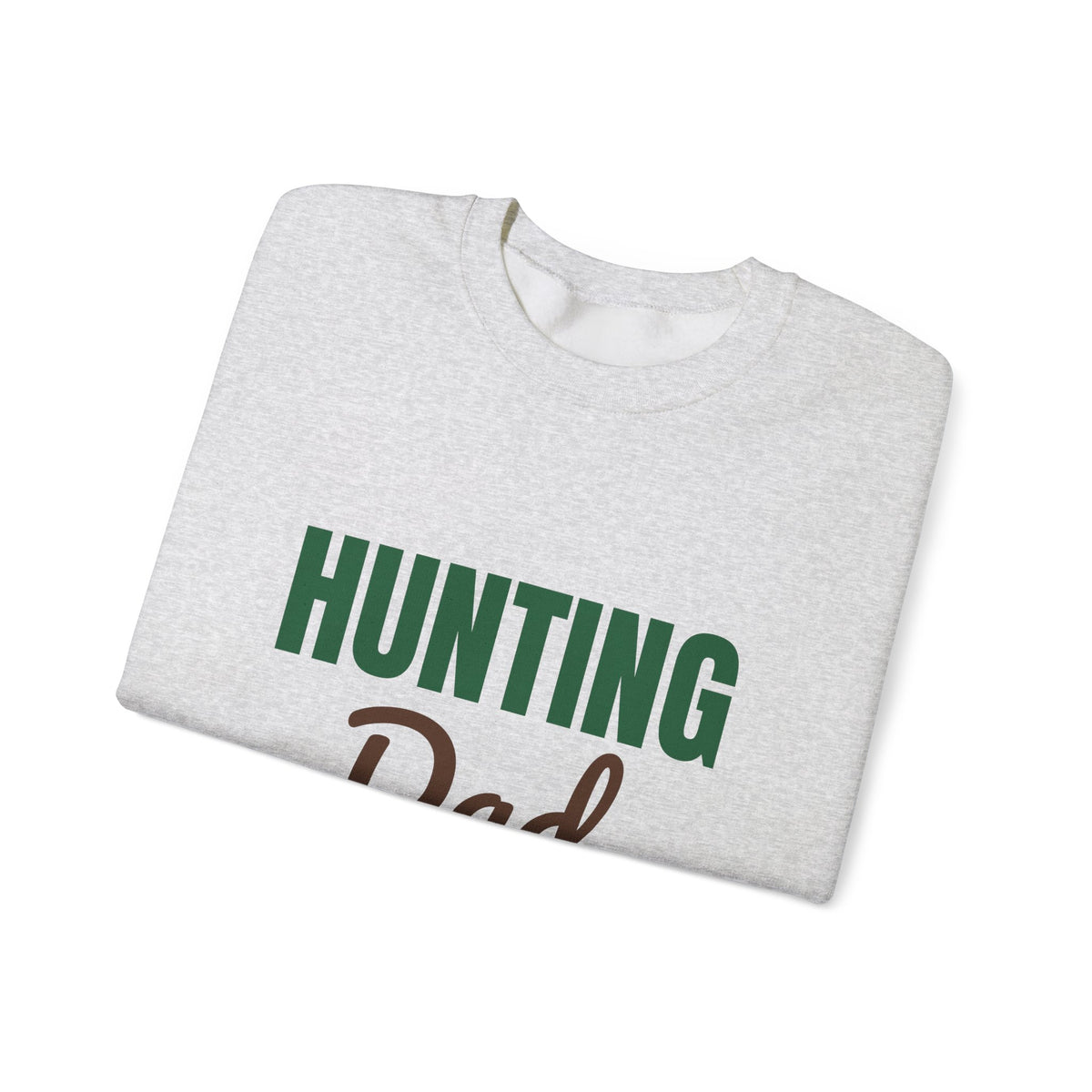 Hunting Dad Up Before the Sun Sweatshirt, Hunting Dad Crewneck