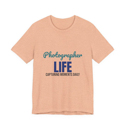 Photographer Life Capturing Moments Daily Shirt, Photographer T-Shirt, Photography Gift