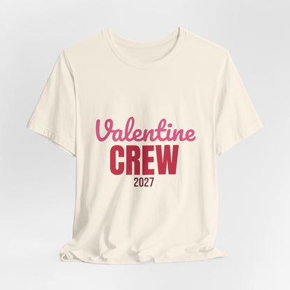 Valentine Crew 2027 Shirt, Matching Valentines Day T-Shirt