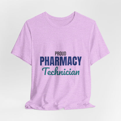 Proud Pharmacy Technician Shirt, Pharmacy Tech T-Shirt, Pharmacy Technician Gift