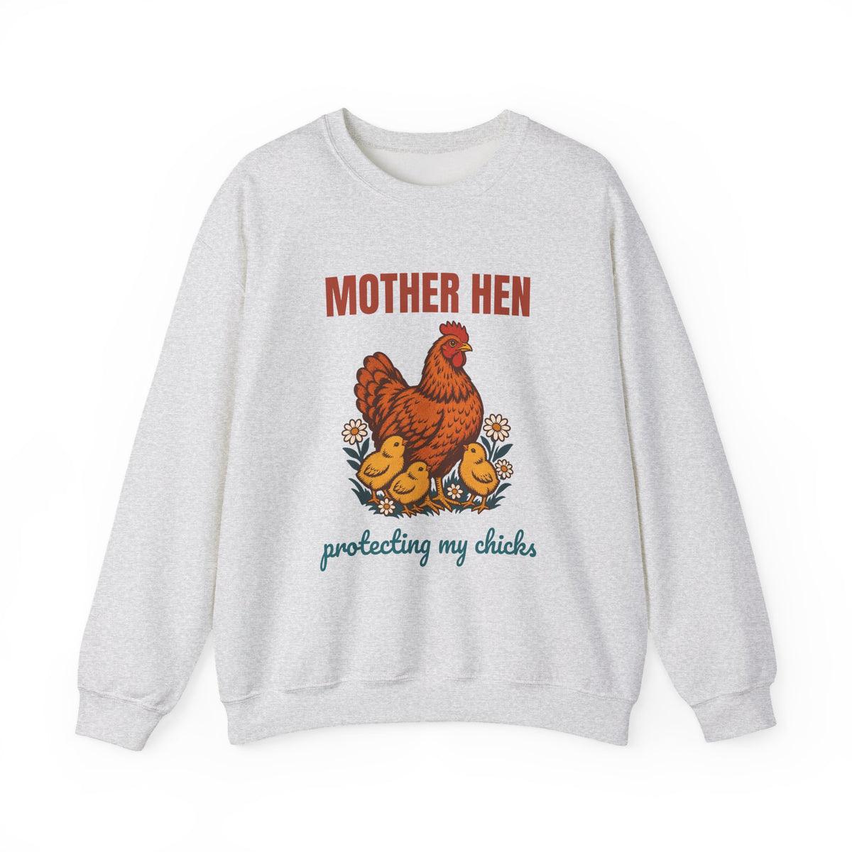 Mother Hen Protecting My Chicks Sweatshirt, Vintage Mother Hen Crewneck