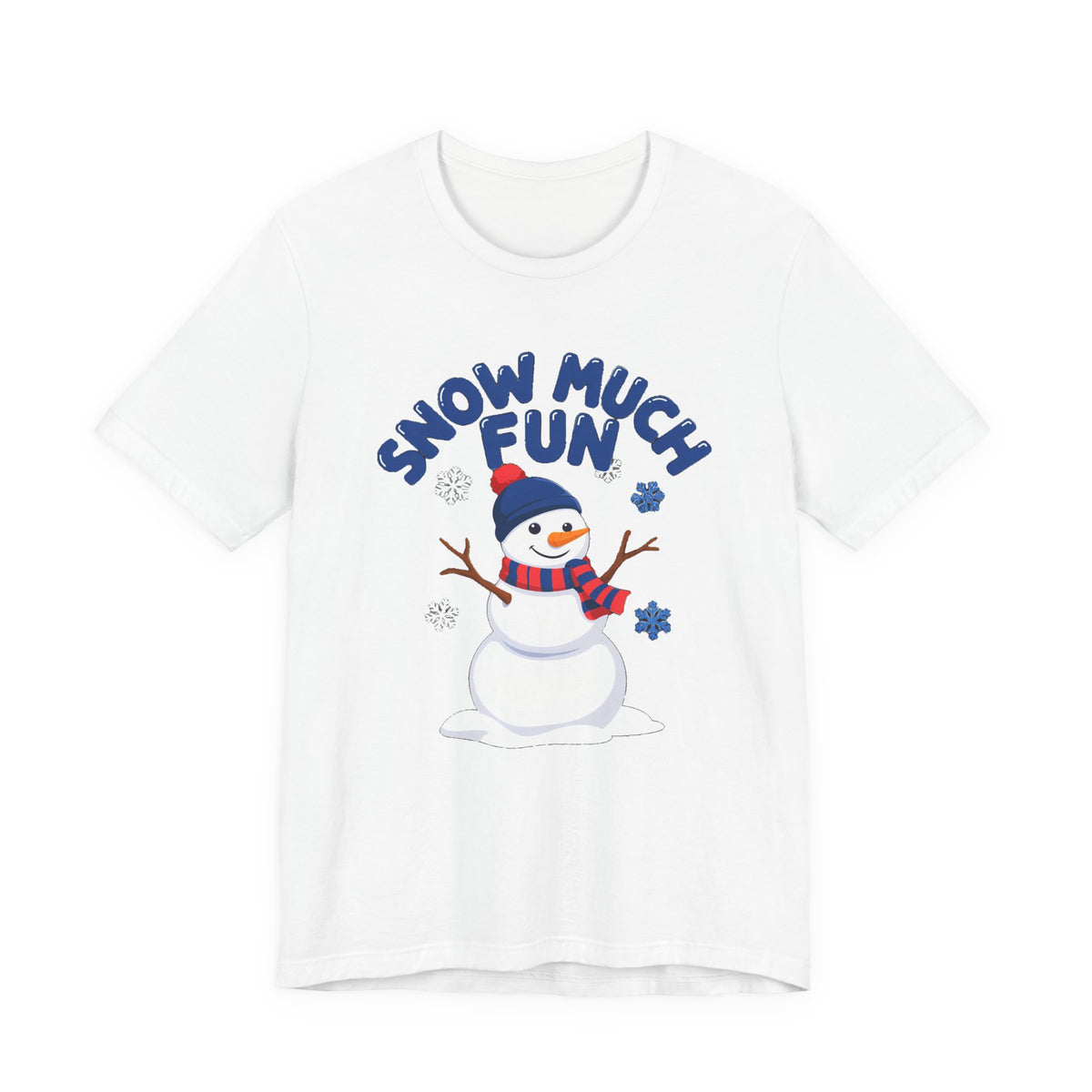 Snow Much Fun Shirt