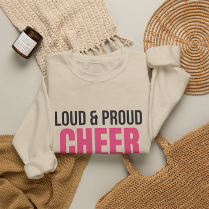 Loud and Proud Cheer Mom Sweatshirt, Cheer Mom Crewneck