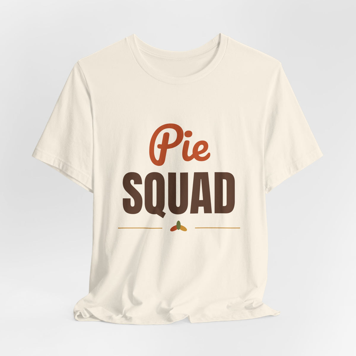 Pie Squad Shirt, Thanksgiving T-Shirt, Funny Thanksgiving Dessert Tee