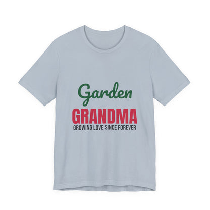 Garden Grandma Growing Love Shirt, Garden Grandma T-Shirt, Gardening Gift