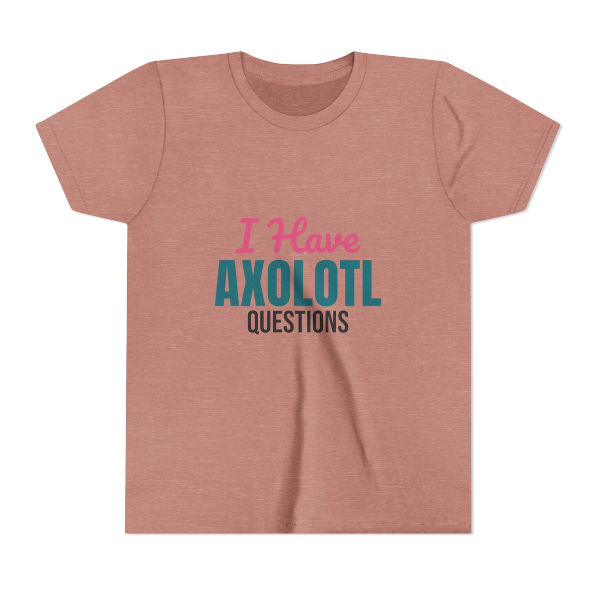 I Have Axolotl Questions Kids Shirt, Kids Axolotl Questions Tee