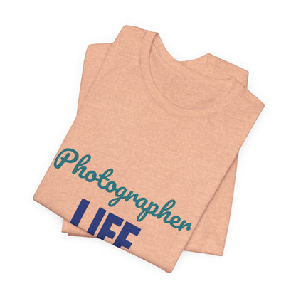 Photographer Life Capturing Moments Daily Shirt, Photographer T-Shirt, Photography Gift