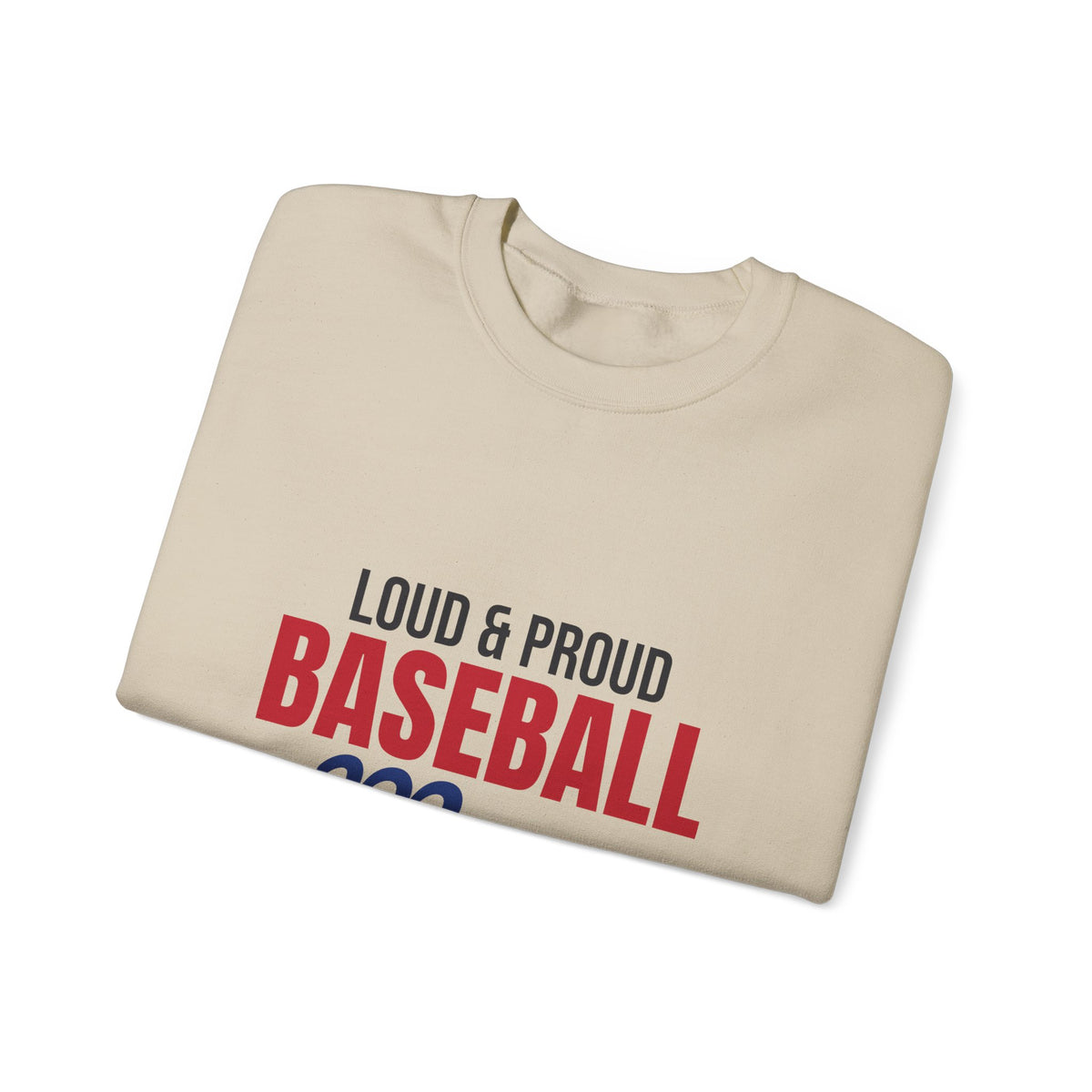 Loud and Proud Baseball Mom Sweatshirt, Baseball Mom Crewneck