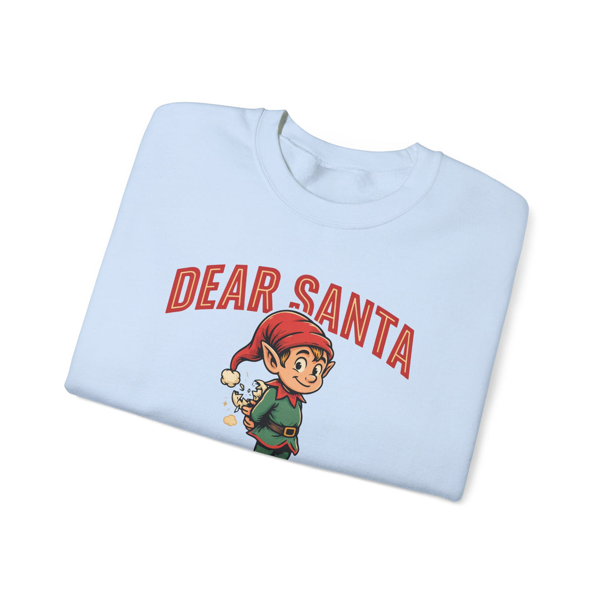 Dear Santa I Can Explain Sweatshirt, Funny Christmas Crewneck