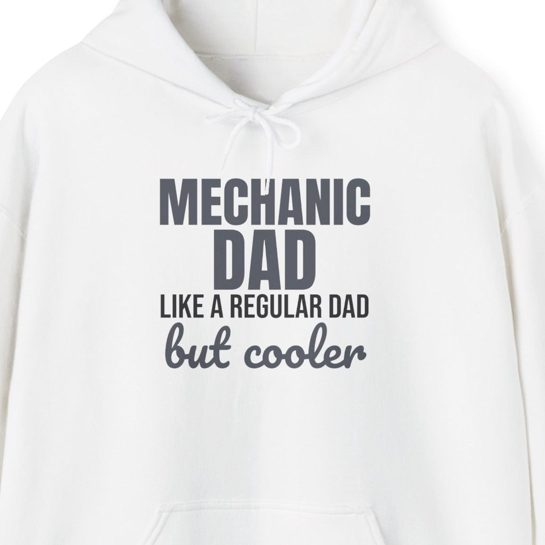 Mechanic Dad Like a Regular Dad But Cooler Hoodie, Funny Mechanic Dad Hoodie lifestyle