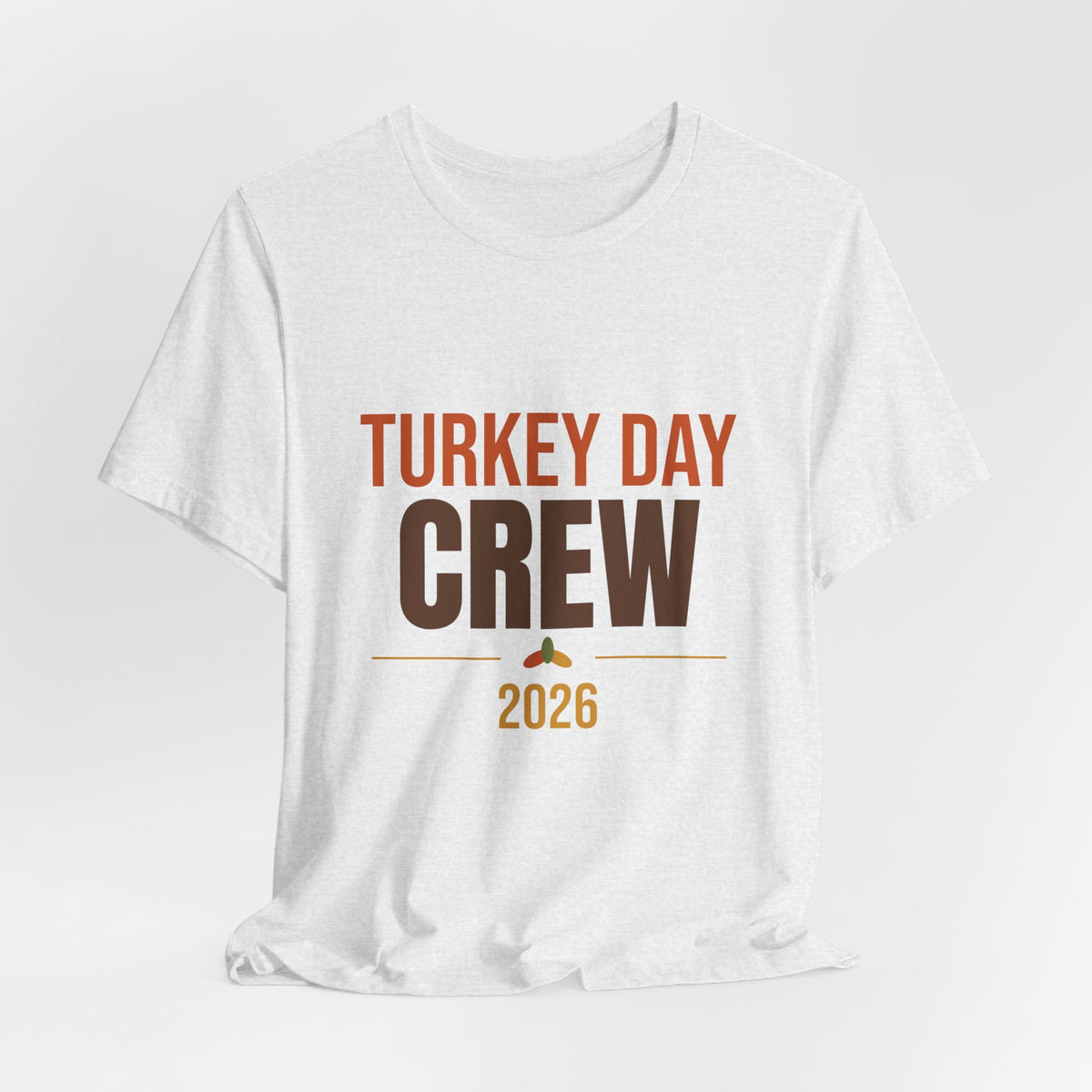 Turkey Day Crew 2026 Shirt, Matching Family Thanksgiving T-Shirt