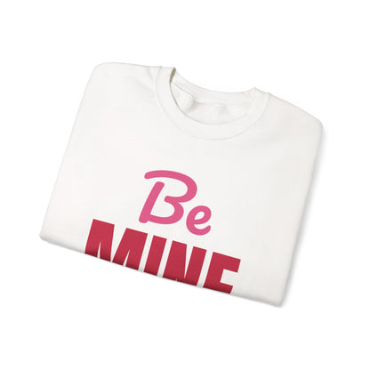 Be Mine Valentine Sweatshirt, Valentines Day Crewneck