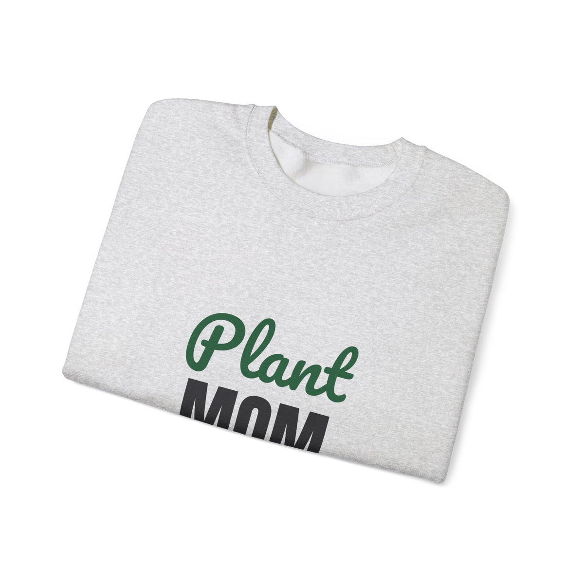 Plant Mom Sweatshirt, Plant Lover Crewneck