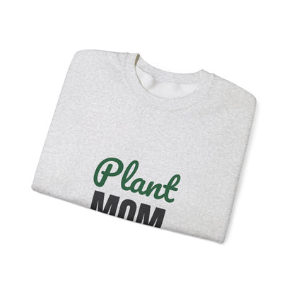 Plant Mom Sweatshirt, Plant Lover Crewneck