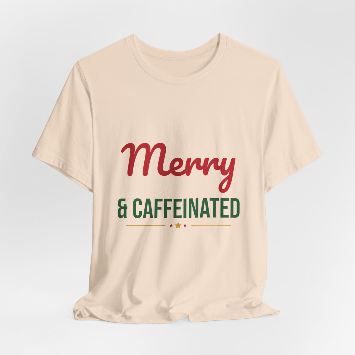 Merry and Caffeinated Shirt, Coffee Lover Christmas T-Shirt