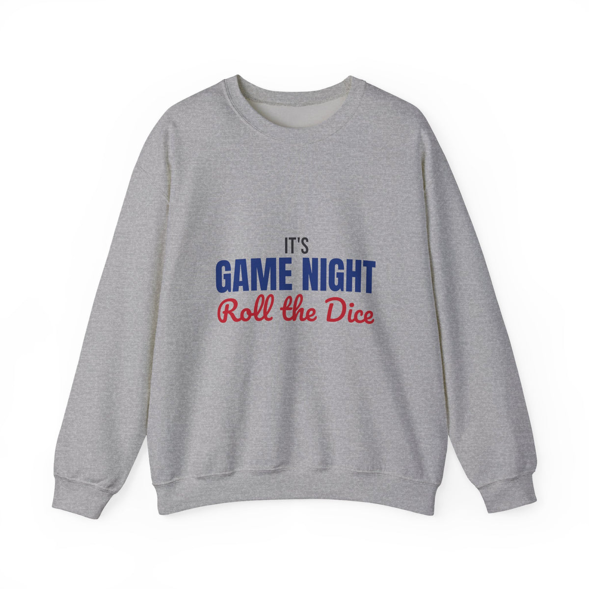 It's Game Night Roll the Dice Sweatshirt