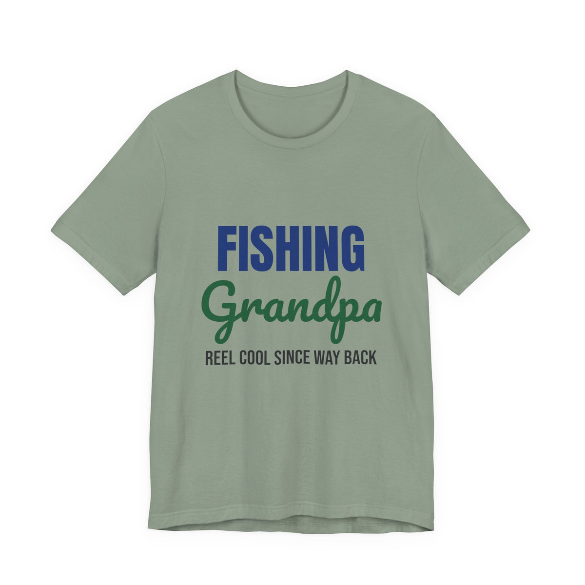 Fishing Grandpa Reel Cool Shirt, Fishing Grandpa T-Shirt, Fisherman Gift