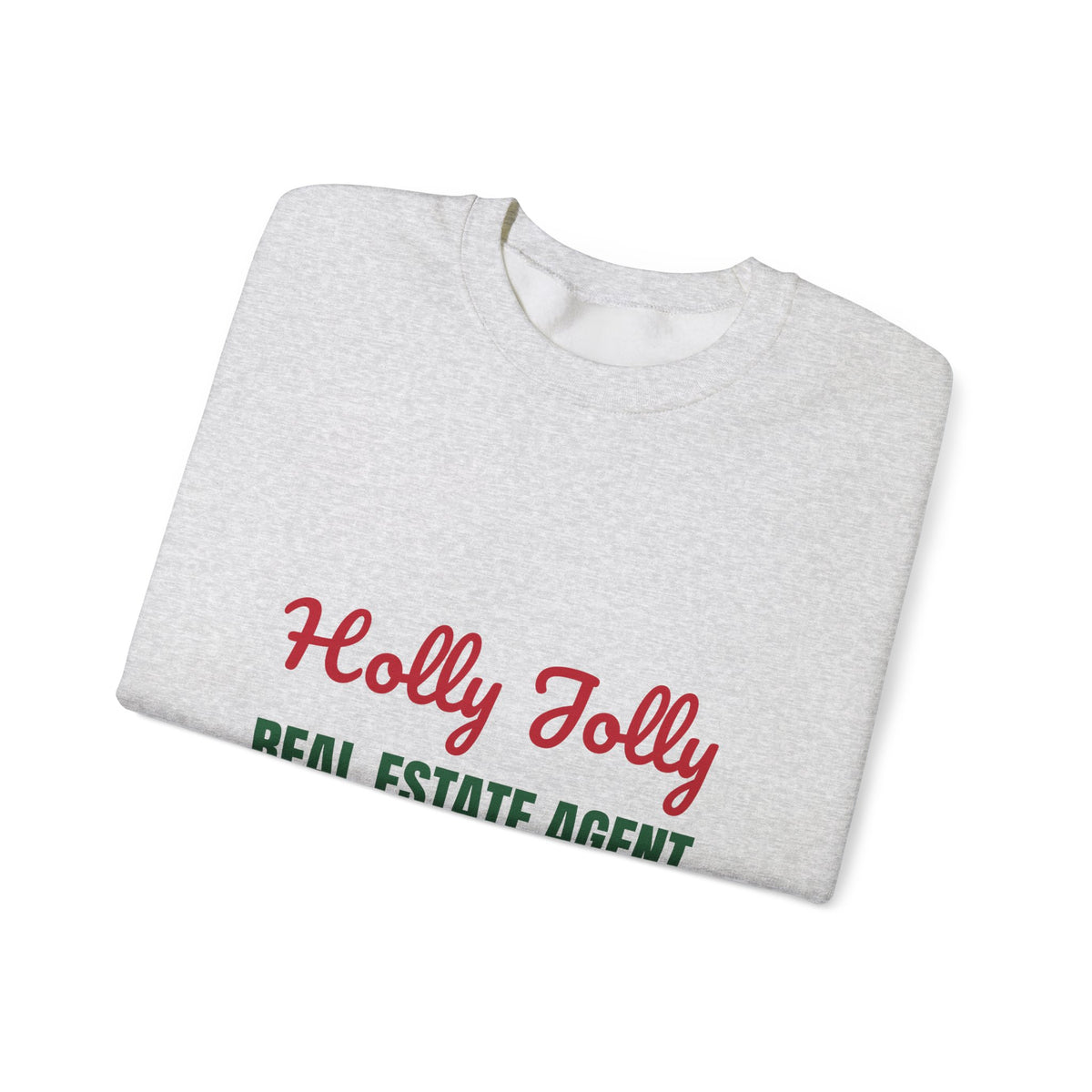 Holly Jolly Real Estate Agent Sweatshirt, Real Estate Agent Christmas Crewneck, Real Estate Agent Gift