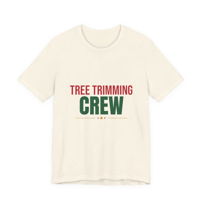 Tree Trimming Crew Shirt