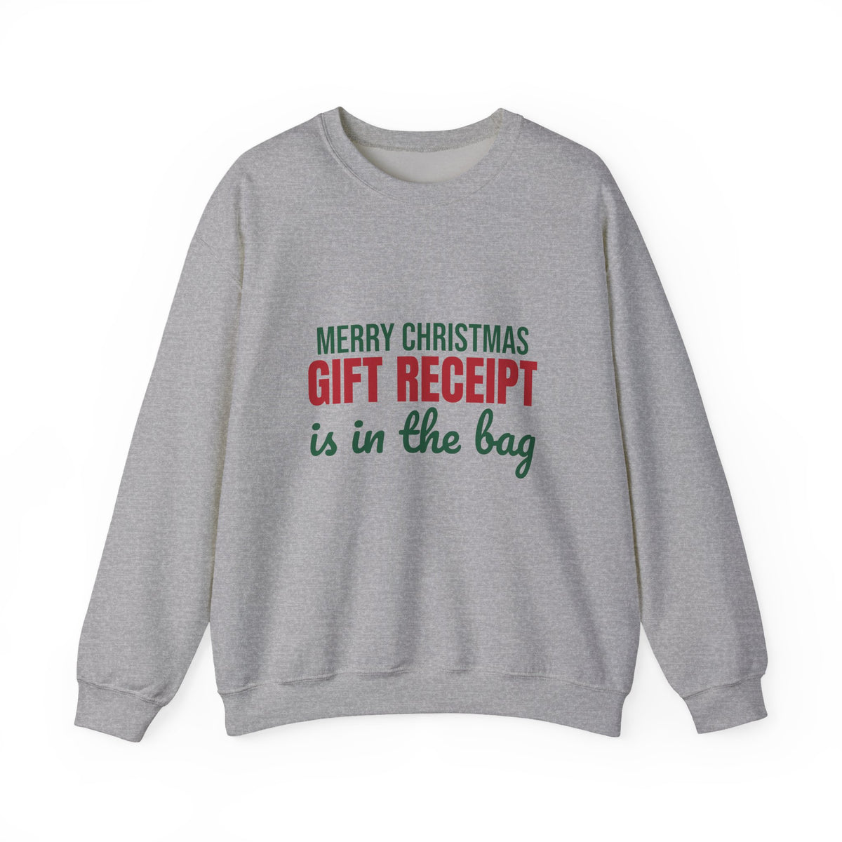 Merry Christmas Gift Receipt Is in the Bag Sweatshirt, Funny Christmas Crewneck Sweatshirt