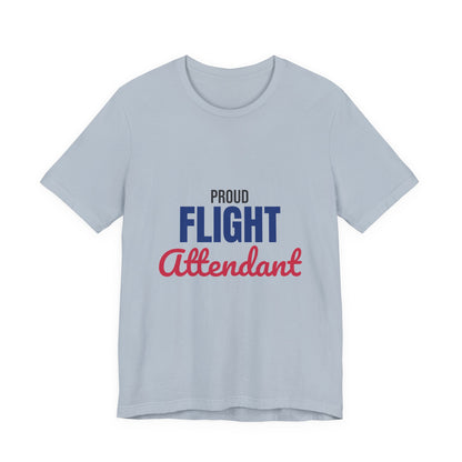 Proud Flight Attendant Shirt, Flight Attendant T-Shirt, Cabin Crew Gift