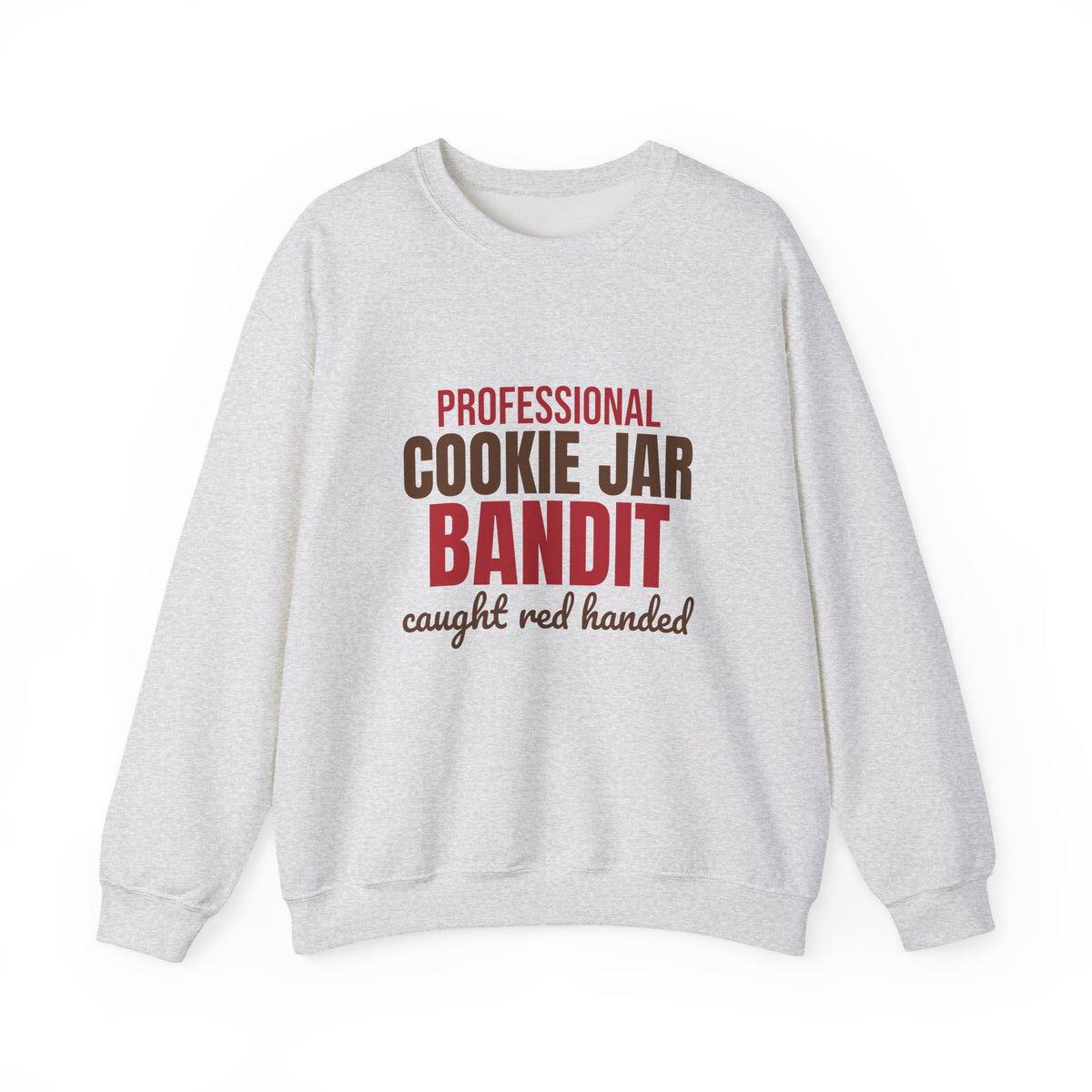 Professional Cookie Jar Bandit Caught Red Handed Sweatshirt, Funny Christmas Crewneck Sweatshirt