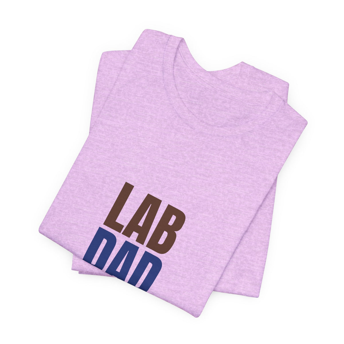 Lab Dad Fetch, Snacks, Repeat Shirt, Lab Dad T-Shirt, Lab Lover Gift