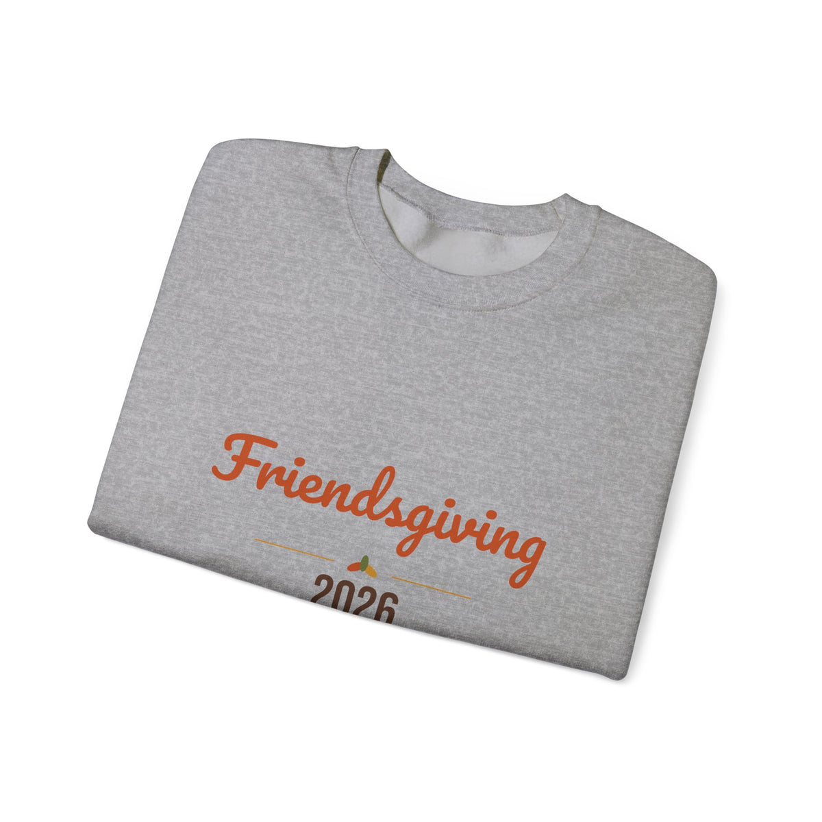 Friendsgiving 2026 Sweatshirt, Thanksgiving Crewneck, Matching Friends Fall Tee