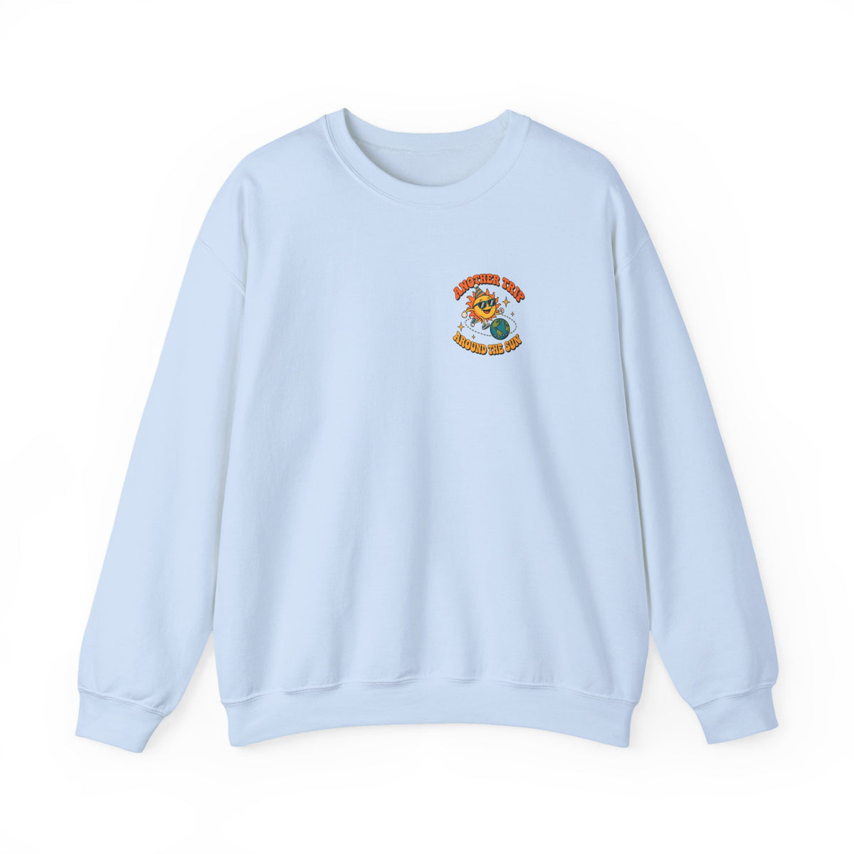 Another Trip Around the Sun Sweatshirt, Front and Back Retro Birthday Crewneck Sweatshirt