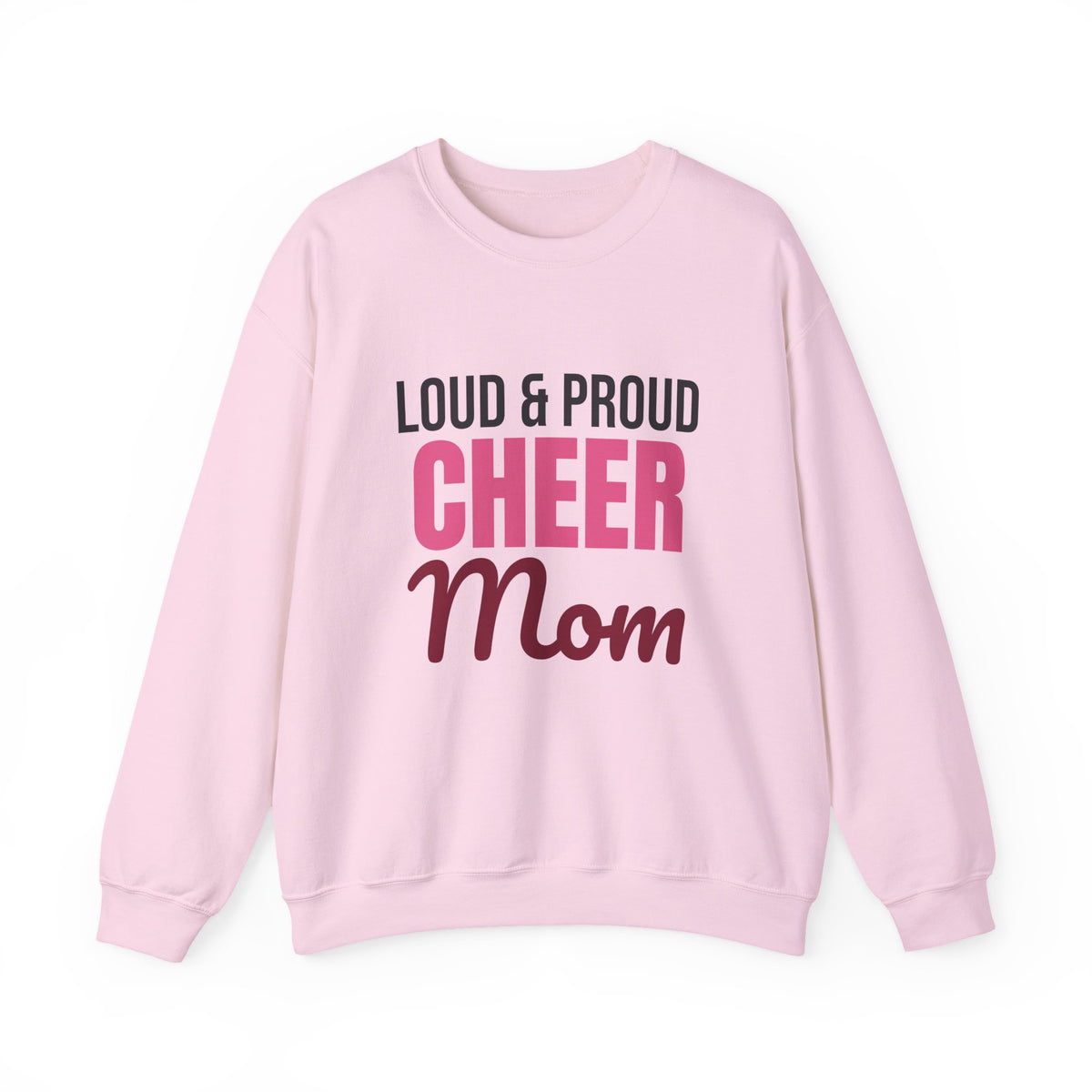 Loud and Proud Cheer Mom Sweatshirt, Cheer Mom Crewneck