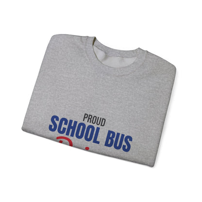 Proud School Bus Driver Sweatshirt, School Bus Driver Crewneck Sweatshirt