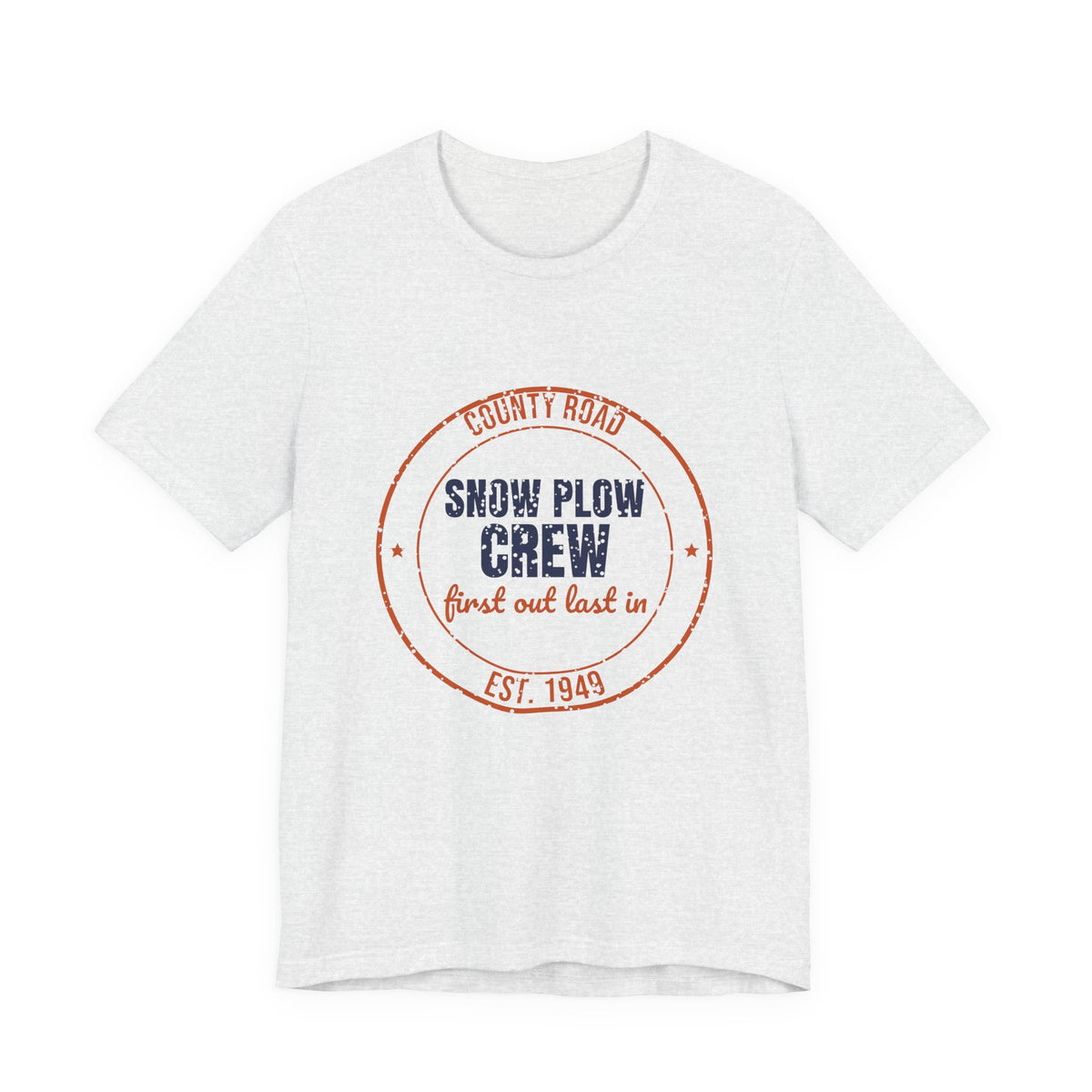 County Road Snow Plow Crew Est. 1949 Shirt, Vintage Winter T-Shirt, Vintage Winter Gift