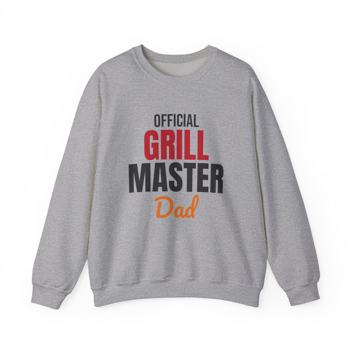 Official Grill Master Dad Sweatshirt
