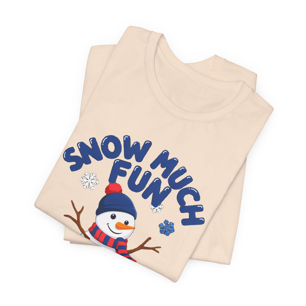 Snow Much Fun Shirt, Snowman Winter T-Shirt, Cute Snow Day Tee