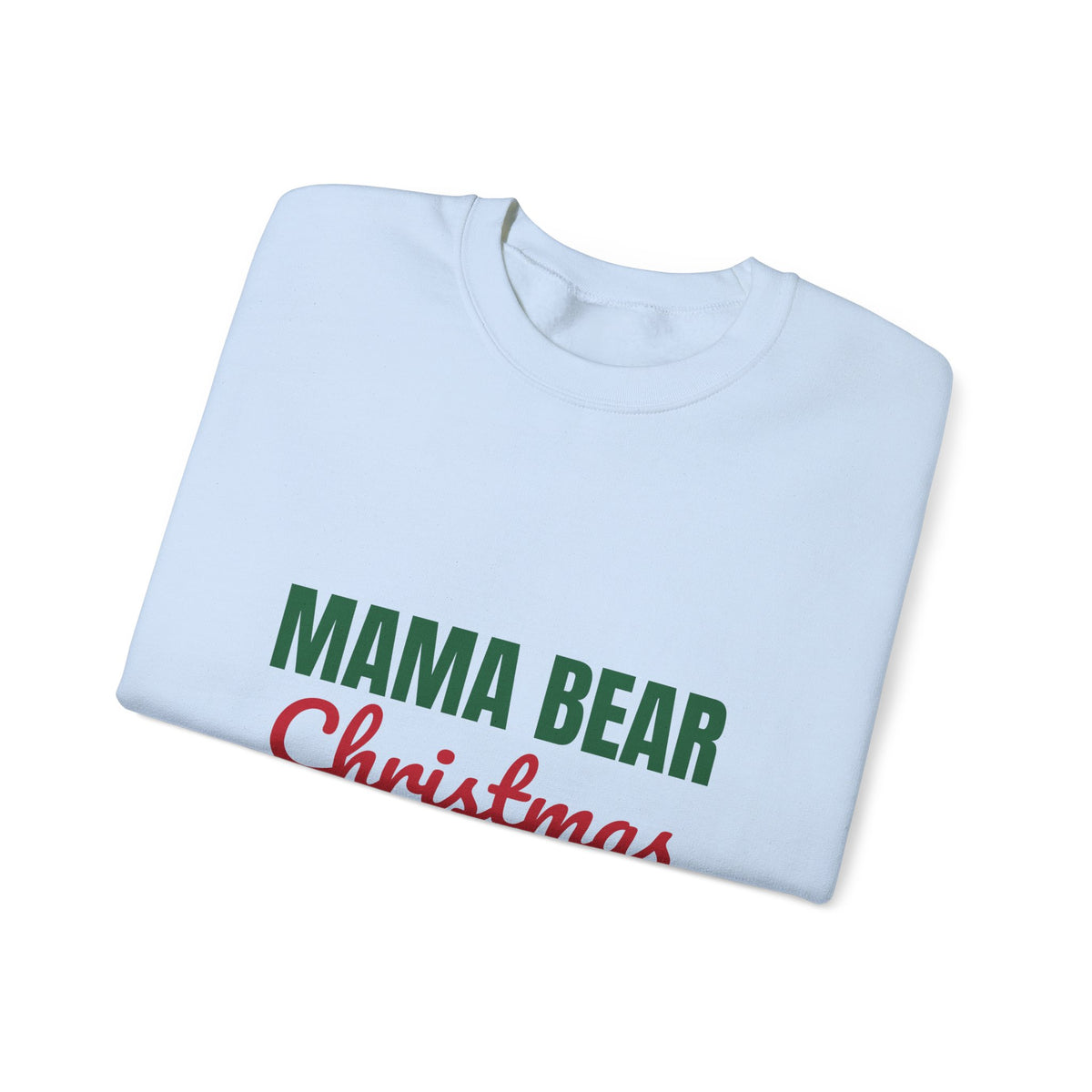 Mama Bear Christmas Sweatshirt, Mom Christmas Crewneck, Gift for Mom