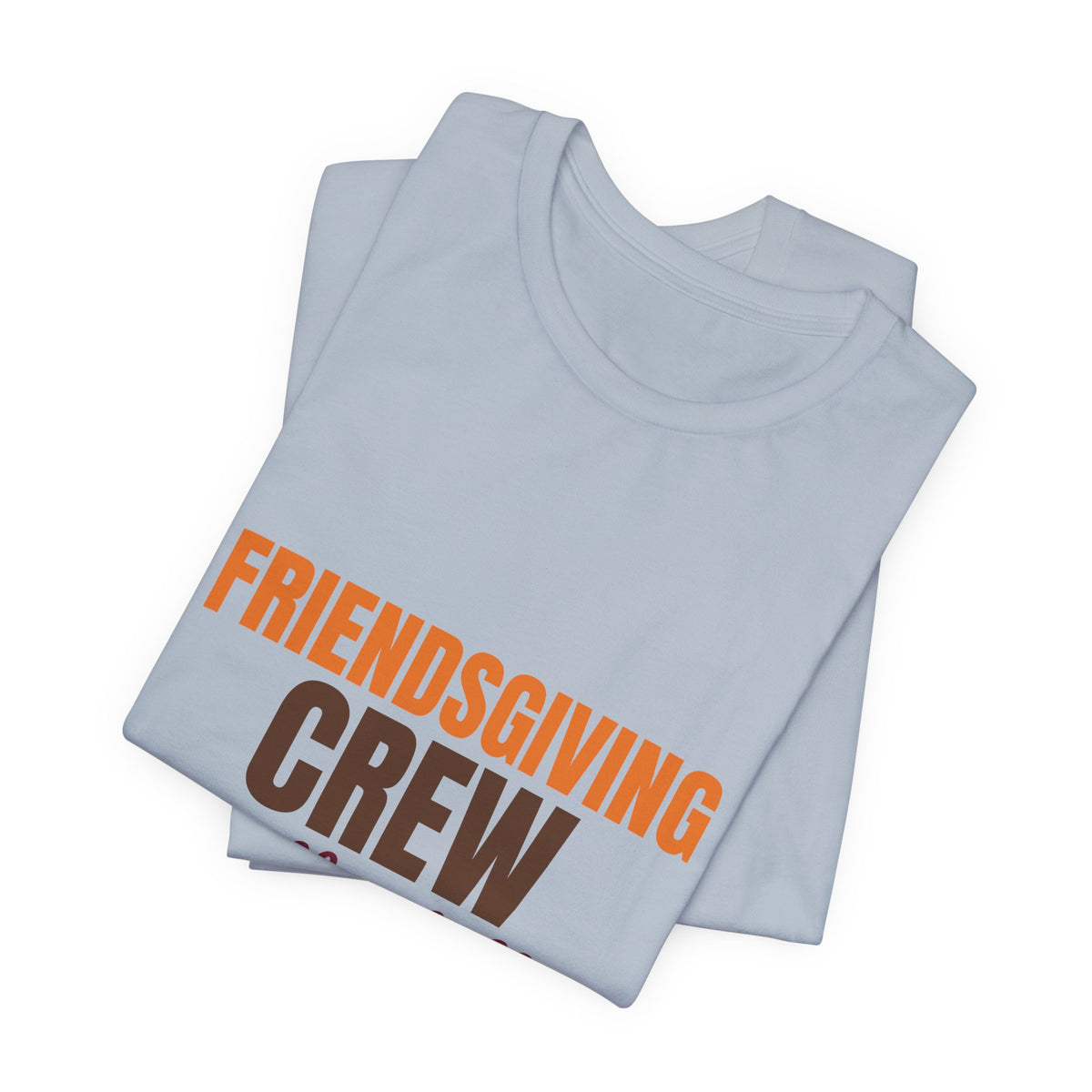 Friendsgiving Crew Pass the Stuffing Shirt, Friendsgiving Crew T-Shirt, Matching Friendsgiving Shirts