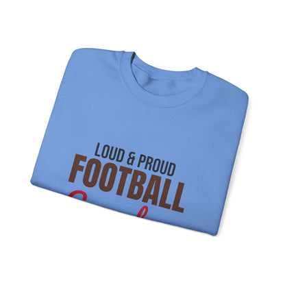 Loud and Proud Football Grandma Sweatshirt, Football Grandma Crewneck