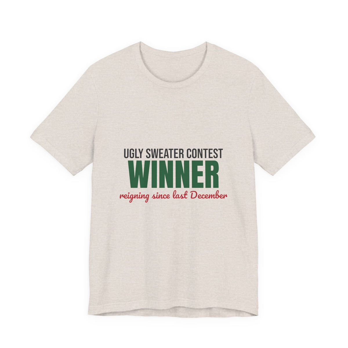 Ugly Sweater Contest Winner Shirt, Ugly Sweater Contest Winner Funny Christmas T-Shirt