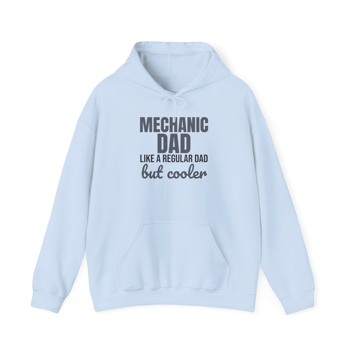 Mechanic Dad Like a Regular Dad But Cooler Hoodie, Funny Mechanic Dad Hoodie