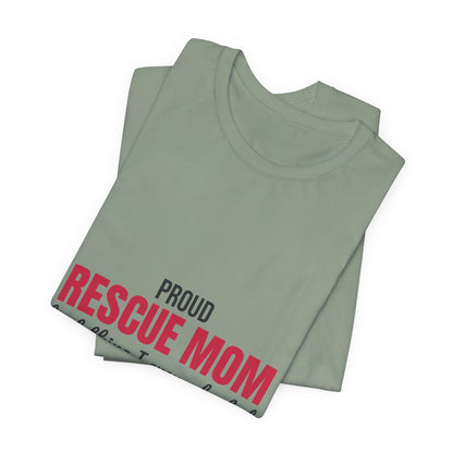 Rescue Mom Best Thing I Ever Adopted Shirt, Rescue Mom T-Shirt, Rescue Lover Gift