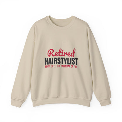 Retired Hairstylist Sweatshirt