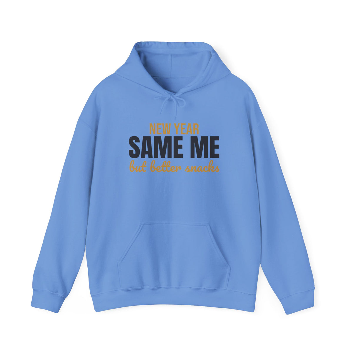 New Year Same Me But Better Snacks Hoodie, Funny New Year Hoodie