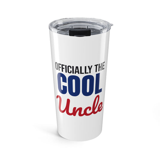 Officially the Cool Uncle Tumbler